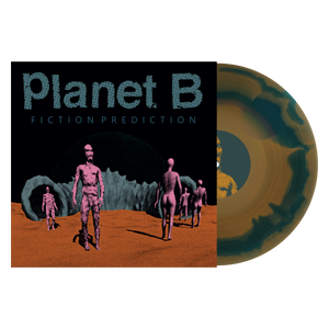 Planet B "Fiction Prediction"