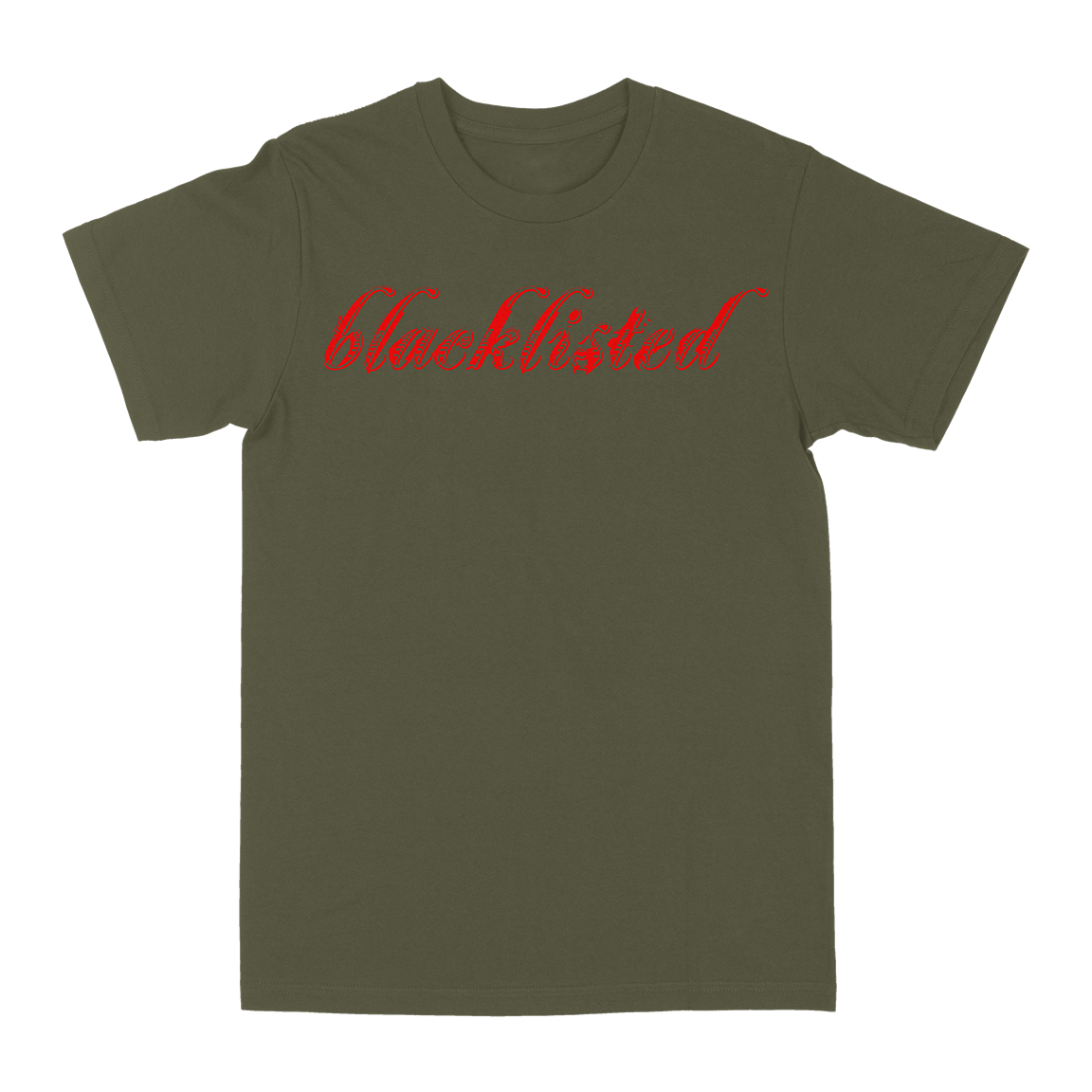 BLACKLISTED “No One: Logo” Military Green T-Shirt