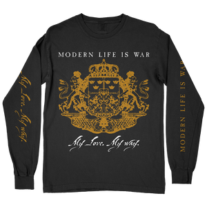 Modern Life Is War "My Love. My Way." Black Premium Longsleeve