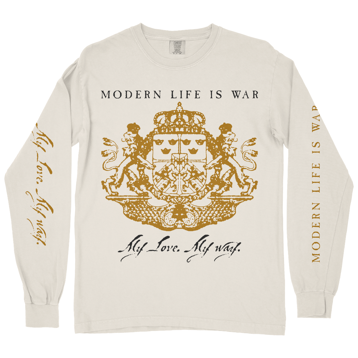 Modern Life Is War "My Love. My Way." Ivory Premium Longsleeve