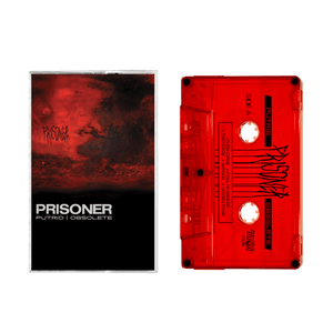 Prisoner “Putrid | Obsolete”