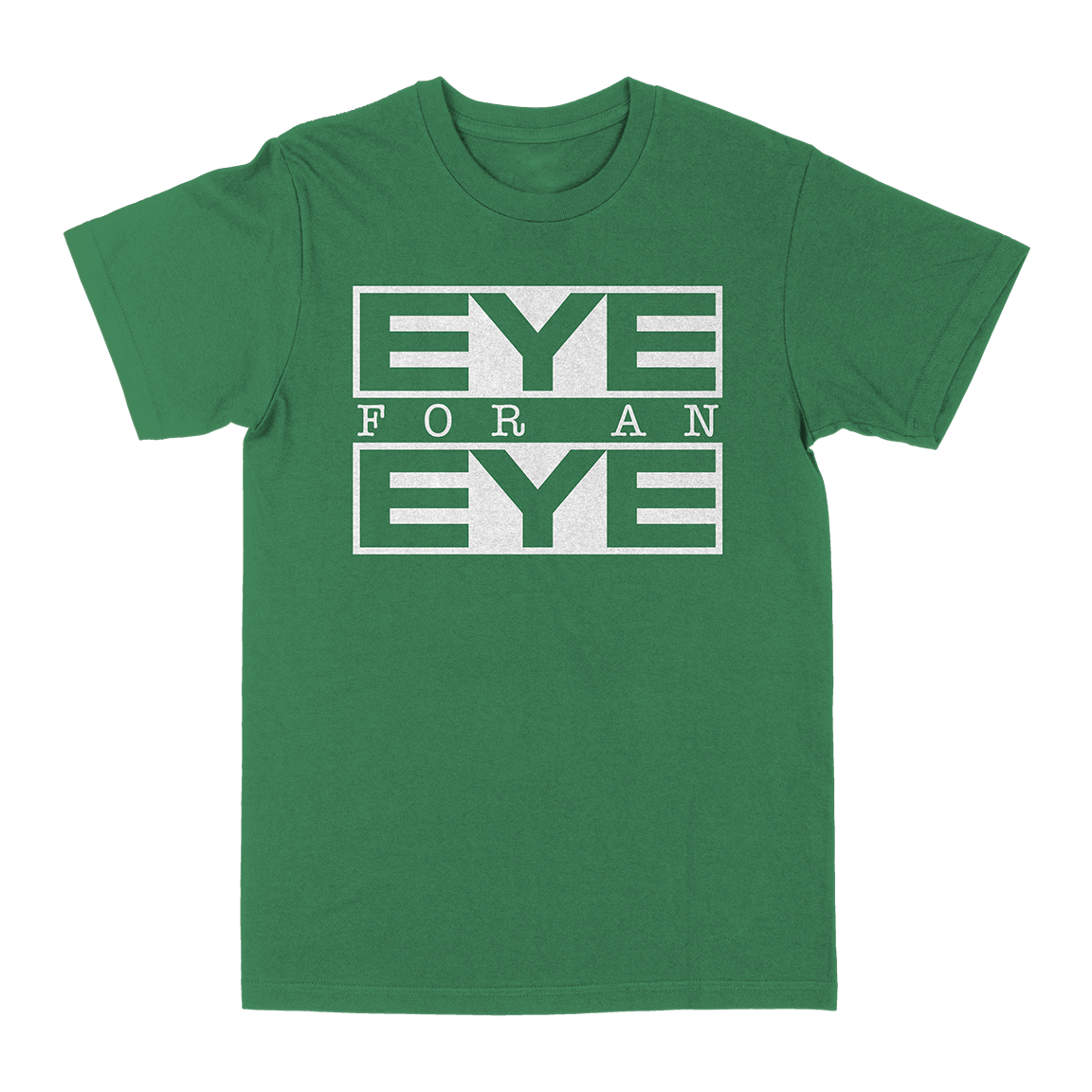 Eye For An Eye "Classic: White" Kelly Green T-Shirt