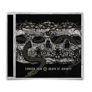 FOREIGN PAIN "Death Of Divinity"