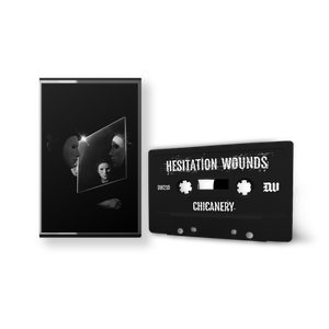 HESITATION WOUNDS "Chicanery"